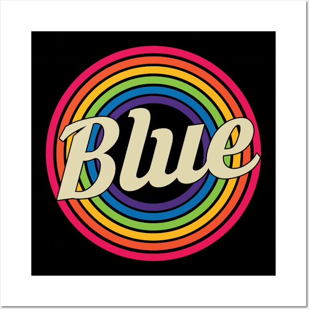 Blue - Retro Rainbow Style Wall Art by MaydenArt